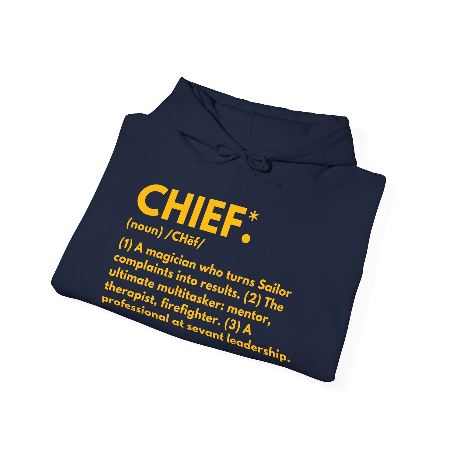 Chief Definition Hoodie - Navy Chief Appreciation Apparel